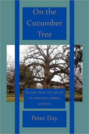 On the Cucumber Tree de Peter Day