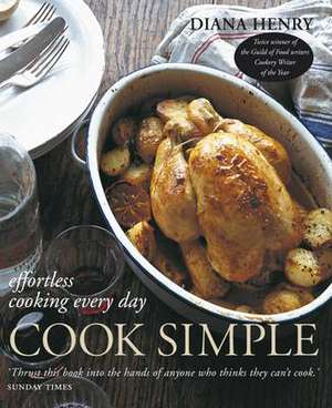 Cook Simple de Diana Henry