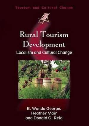 George, E: Rural Tourism Development de Donald G. Reid