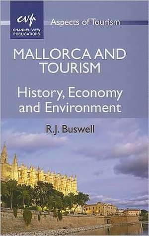 Mallorca and Tourism de R.J. Buswell