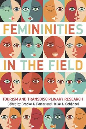 Femininities in the Field de Porter, Brooke A.