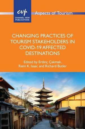 Changing Practices of Tourism Stakeholders in Covid-19 Affected Destinations de Richard Butler