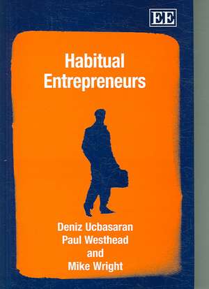 Habitual Entrepreneurs de Deniz Ucbasaran