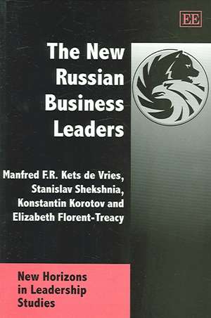 The New Russian Business Leaders de Manfred F.r. Kets De Vries