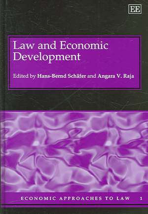 Law and Economic Development de Hans–bernd Schäfer