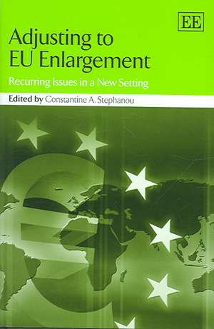 Adjusting to EU Enlargement – Recurring Issues in a New Setting de Constantine A. Stephanou