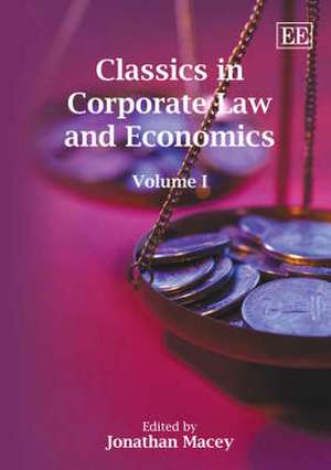 Classics in Corporate Law and Economics de Jonathan Macey