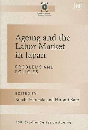 Ageing and the Labor Market in Japan – Problems and Policies de Koichi Hamada