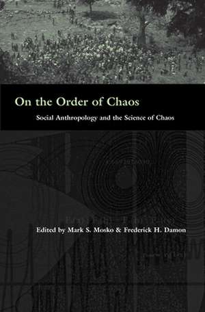 On the Order of Chaos de Fred Damon