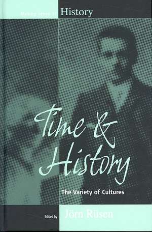 Time and History de Jorn Rusen