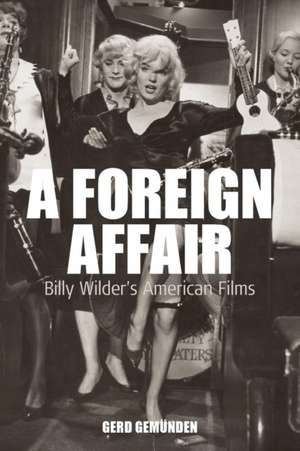 A Foreign Affair de Gerd Gem'unden