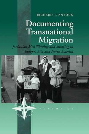 Documenting Transnational Migration de Richard Antoun