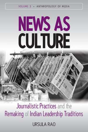 News as Culture de Ursula Rao