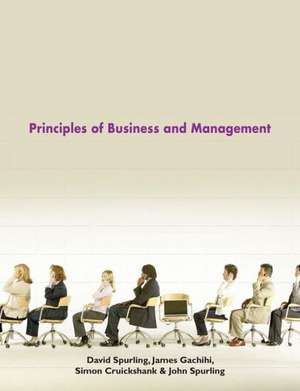 Principles of Business and Management de David Spurling