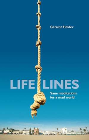 Life Lines de Geraint Fielder