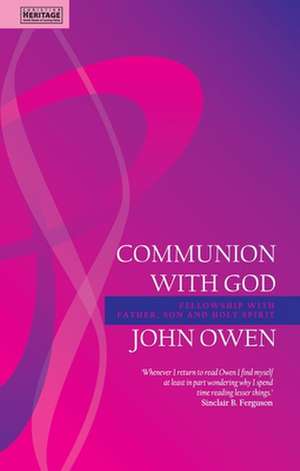 Communion With God de John Owen