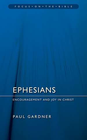 Ephesians de Paul Gardner