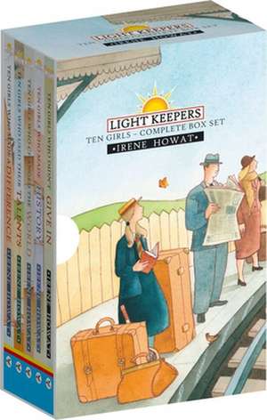 Light Keepers: Ten Girls Who Didn't Give In/Ten Girls Who Used Their Talents/Ten Girls Who Made a Difference/Ten Girls W de Irene Howat