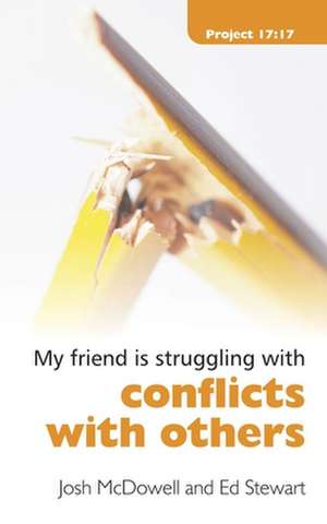 Conflicts with Others de Josh McDowell