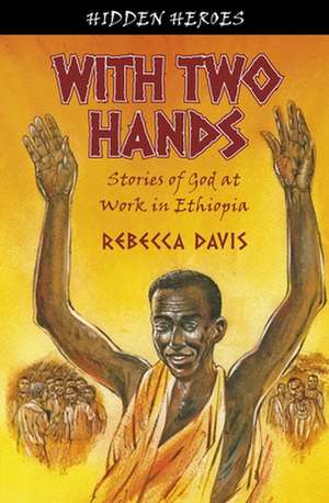 With Two Hands de Rebecca Davis