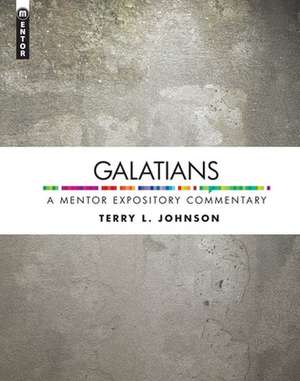 Galatians de Terry L. Johnson