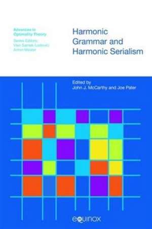 Harmonic Grammar and Harmonic Serialism de John J. McCarthy