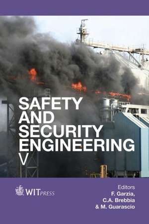 Safety and Security Engineering V de F. Garzia