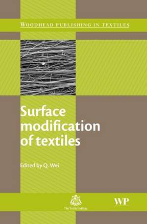 Surface Modification of Textiles de Q. Wei