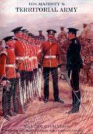 HIS MAJESTY'S TERRITORIAL ARMY de WALTER RICHARDSON