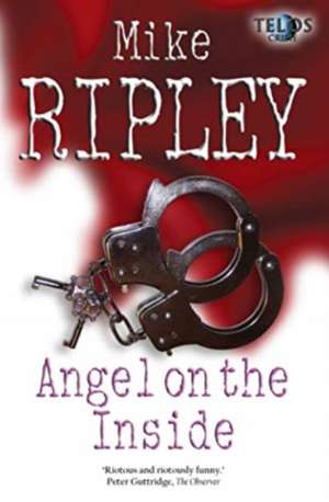 Angel on the Inside de Mike Ripley
