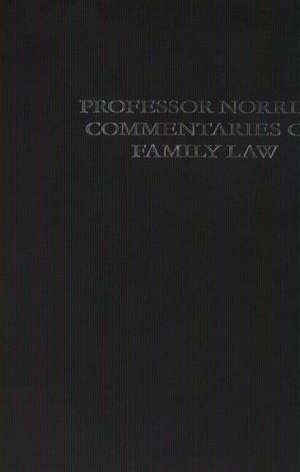 Professor Norrie's Commentaries on Family Law de Kenneth Mck Norrie