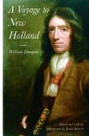 Voyage to New Holland de William Dampier