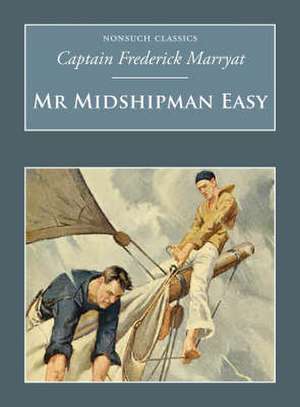 Mr Midshipman Easy de Captain Frederick Marryat