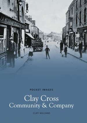 Clay Cross Community and Company de Cliff Williams