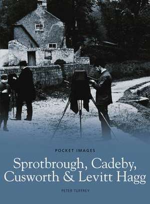 Sprotborough, Cadeby, Cusworth and Levit Hagg de Peter Tuffrey