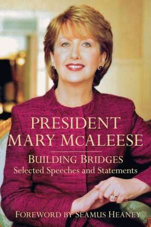 President Mary McAleese de Mary McAleese