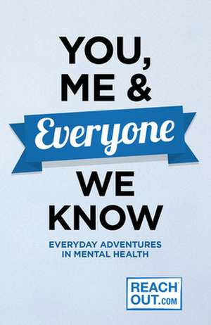 You, Me & Everyone We Know de Inspire Ireland