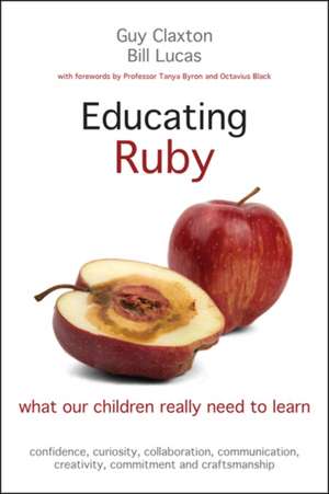 Educating Ruby de Guy Claxton