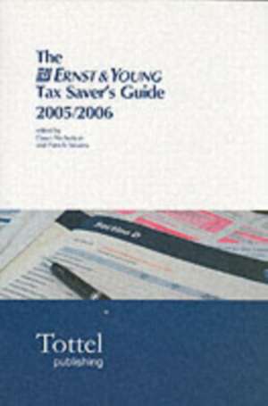 Ernst & Young Tax Savers Guide 2005-06 de Dawn Nicholson