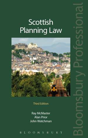 Scottish Planning Law de Raymond McMaster