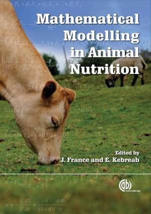 Mathematical Modelling in Animal Nutrition de James France