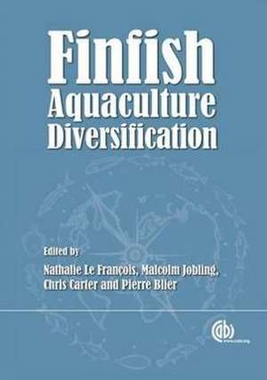 Finfish Aquaculture Diversification de Nathalie Le François