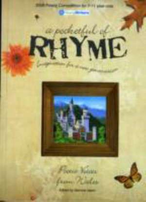 A Pocketful of Rhyme Poetic Voices from Wales de Gemma Hearn