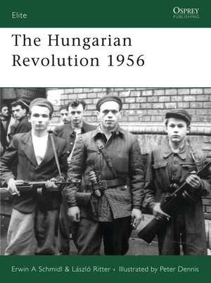 The Hungarian Revolution 1956 de Erwin Schmidl