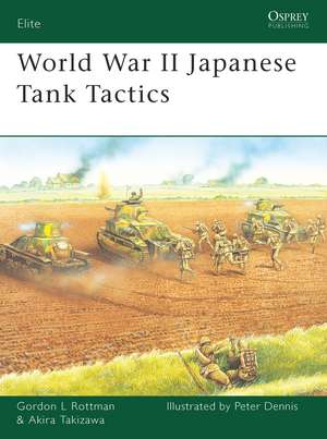 World War II Japanese Tank Tactics de Akira Takizawa