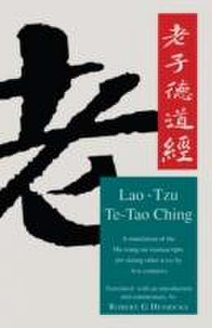Te-Tao Ching de Robert G Henricks