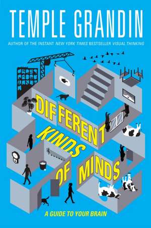 Different Kinds of Minds de Temple Grandin