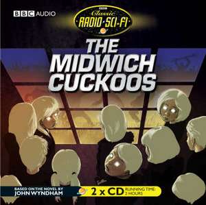 MIDWICH CUCKOOS (CLASSIC RA 2D de John Wyndham