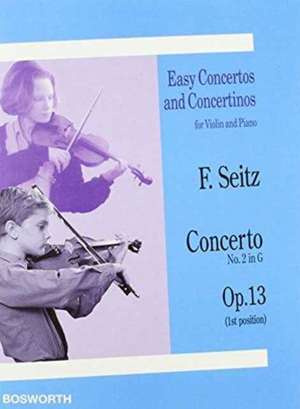 Violin Concerto No. 2 in G Op. 13: Violin & Piano Reduction de Friedrich Seitz