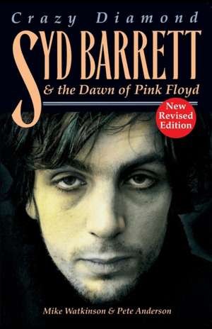 Syd Barrett de Mike Watkinson